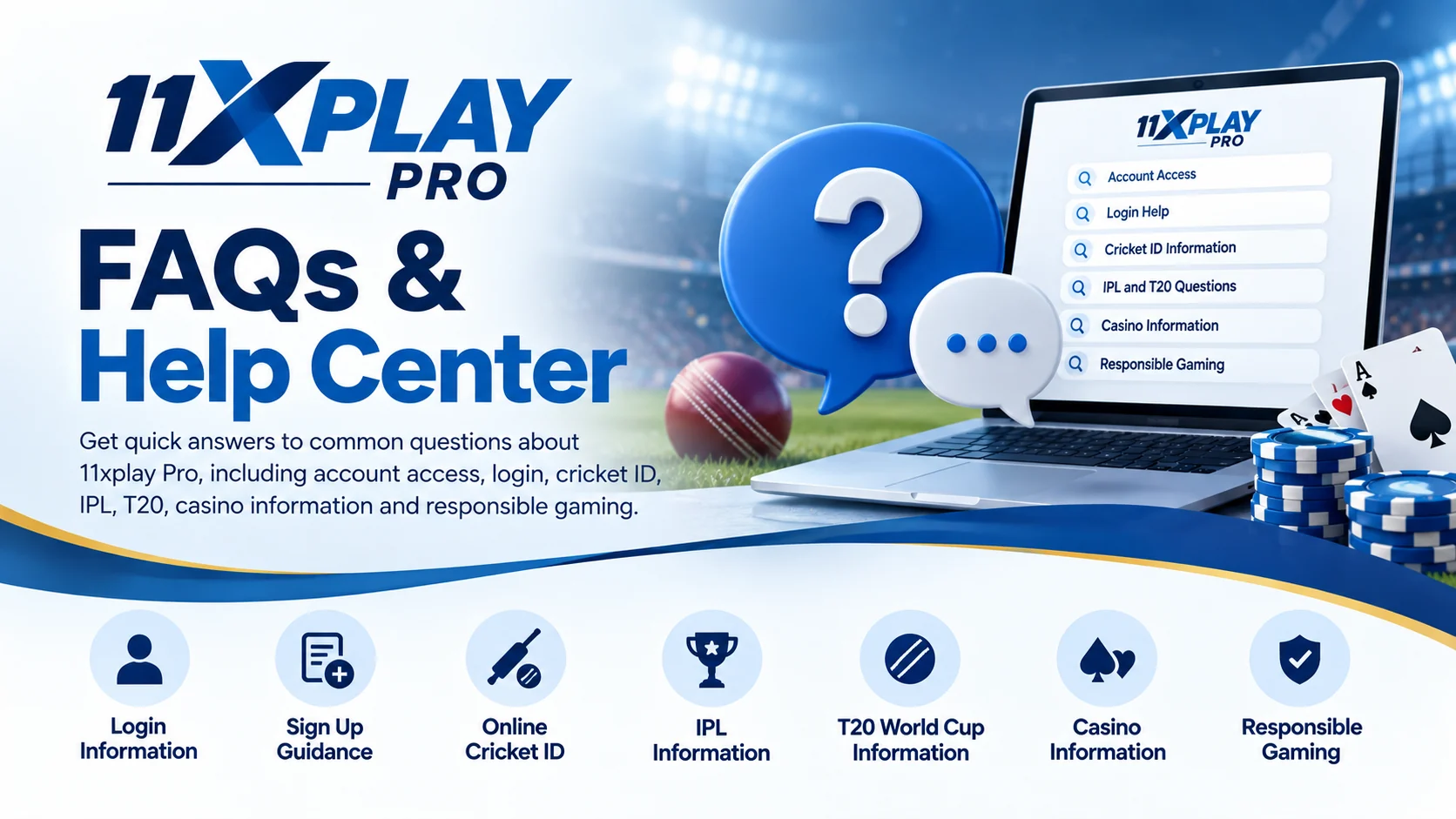 11xplay Pro FAQs and Help Center